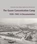 "The Gusen Concentration Camp 1939–1945 | A Documentation" steht in lila über einem historischen Foto von Gebäuden., Buch