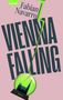 Fabian Navarro: Vienna Falling, Buch
