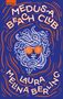 „Medusa Beach Club. Laura Melina Berling.“ Illustration: Medusa mit Schlangenhaaren, Spiralen-Brille, blau-orange Farbpalette., Buch