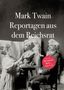 Mark Twain: Reportagen aus dem Reichsrat 1898/1899, Buch