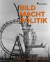 Bild Macht Politik, Buch