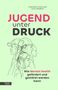 Golli Marboe: Jugend unter Druck, Buch, Buch