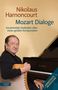 Nikolaus Harnoncourt: Mozart Dialoge, Buch
