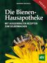 Manfred Neuhold: Die Bienen-Hausapotheke, Buch