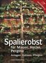 Karl Pieber: Spalierobst, Buch