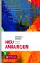 Robert Deinhammer: Neu anfangen, Buch