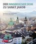 Der Innsbrucker Dom zu St. Jakob, Buch