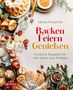Celina Hruschka: Backen. Feiern. Genießen, Buch