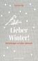 Franziska Lipp: Lieber Winter!, Buch