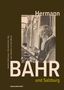 Hermann Bahr und Salzburg, Buch