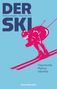 Alexander Kluy: Der Ski, Buch