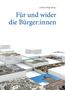 Für und wider die Bürger:innen, Buch