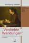 Wolfgang Mieder: Verdrehte Wendungen, Buch