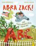 Susa Hämmerle: ABRA ZACK! Eine kunterbunte Reise durch das ABC, Buch