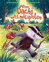 Titel: "Nino Dachs will mitspielen". Illustration: Ein fröhlicher Dachs läuft mit Eimer und Stock durch einen Wald.