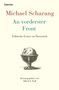 Michael Scharang: An vorderster Front, Buch