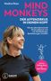 Nadine Rass: Mind Monkeys - Der Affenzirkus in deinem Kopf, Buch, Buch