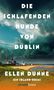 Titel: "Die schlafenden Hunde von Dublin". Autor: Ellen Dunne. Untertitel: Ein Irland-Krimi. Küstenlandschaft mit Wolken., Buch