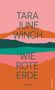 Tara June Winch: Wie rote Erde, Buch