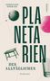 "PLANETA RIEN - DES ALLTÄGLICHEN - Gedicht" von Ferdinand Schmatz. Mit Planeten, Hocker und Glas auf hellbeigem Hintergrund., Buch