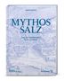 Franz Winter: Mythos Salz, Buch