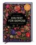 Parvin Razavi: Ein Fest für Gemüse, Buch