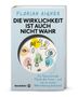Florian Aigner: Die Wirklichkeit ist auch nicht wahr, Buch