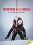 Irene Prugger: Nerven wie Seile, Buch