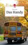 Yuka Sarang: Das Handy. Life is a Story - story.one, Buch