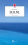 Marie Wagner: D.O.M.. Life is a Story - story.one, Buch