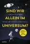 Lisa Kaltenegger: Sind wir allein im Universum?, Buch