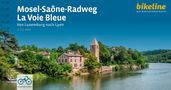 : Mosel-Saône-Radweg | La Voie Bleue, Buch