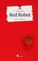 Öznur Bakan: Red Robot. Life is a Story - story.one, Buch