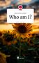 Alea Carolin Langner: Who am I?. Life is a Story - story.one, Buch