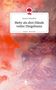 Sascha Schindler: Mehr als drei Hände voller Dingsbums. Life is a Story - story.one, Buch