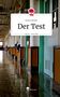 Jessica Becker: Der Test. Life is a Story - story.one, Buch, Buch
