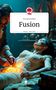 Iris Hentschker: Fusion. Life is a Story - story.one, Buch