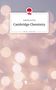 Isabelle Puchta: Cambridge Chemistry. Life is a Story - story.one, Buch