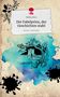 Melina Zitro: Der Fabelprinz, der Geschichten stahl. Life is a Story - story.one, Buch
