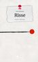 Cara Schlumm: Risse. Life is a Story - story.one, Buch