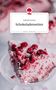 Isabelle Puchta: Schokoladenseiten. Life is a Story - story.one, Buch