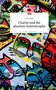 Lucie Faber: Charlie und die absolute Katerstrophe. Life is a Story - story.one, Buch