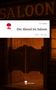 A. C. Scriptor: Der Abend im Saloon. Life is a Story - story.one, Buch