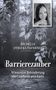 "Michelle Struckl-Taferner: Barrierezauber - Wieso eine Behinderung ein Geschenk sein kann." Naturkulisse mit Porträtfoto., Buch