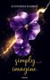 "KATHARINA SCHMIDT", "simply imagine". Zwei violette Blumen auf schwarzem Hintergrund mit goldenen Blitzen.