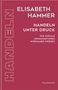 ELISABETH HAMMER: HANDLEN UNTER DRUCK. Wie soziale Organisationen wirksamer werden. Vertikal: HANDELN., Buch
