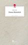 Malin Veith: Dieses Miststück. Life is a Story - story.one, Buch