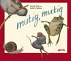 Lorenz Pauli: mutig, mutig, Buch, Buch