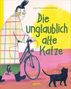 Text: "Die unglaublich alte Katze", "Lorenz Pauli und Nele Palmtag". Illustration: Person mit Rad und schwarzer Katze., Buch