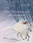 Titel: „Drei Haselnüsse für Aschenbrödel“. Eine Prinzessin reitet auf einem weißen Pferd durch einen verschneiten Wald., Buch
